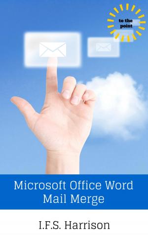 Cover of the book Microsoft Office Word Mail Merge by Fish Davis