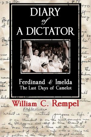 Cover of Diary of a Dictator: Ferdinand & Imelda: The Last Days of Camelot