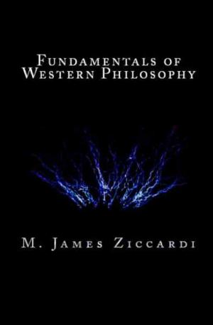 Cover of the book Fundamentals of Western Philosophy by M. James Ziccardi