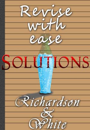 Book cover of Revise with ease: Solutions