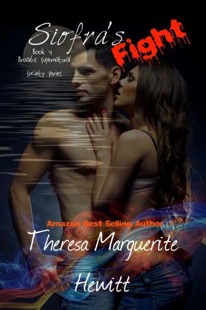 Cover of Siofra's Fight: Book 4 The Broadus Supernatural Society Series