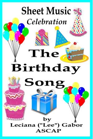 Cover of the book Sheet Music The Birthday Song by Lee Gabor