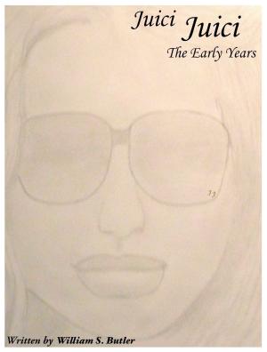 Cover of the book Juici Juici The Early Years by Alexa Grace