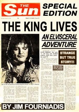 Cover of the book The King Lives: an Elvisceral Adventure by RD Le Coeur