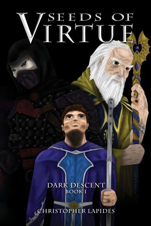 Cover of Seeds of Virtue, Dark Descent, Book I
