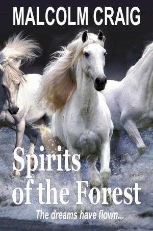Cover of the book Spirits of the Forest by Margaret Pearce