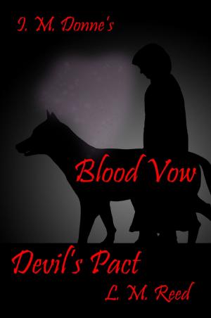 Cover of the book Blood Vow Devil's Pact by L. M. Reed