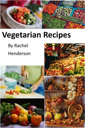 Cover of the book Vegetarian Recipes by Tania Fatima Palombi