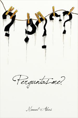 Cover of the book Perguntas-me? by Michele Delemme