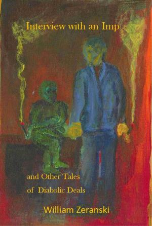 Cover of the book Interview with an Imp and Other Tales of Diabolic Deals by Donovan Scherer