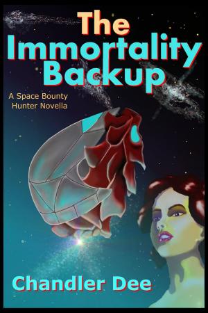 Book cover of Space Bounty Hunter: The Immortality Backup