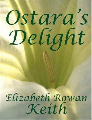 Cover of the book Ostara's Delight by Jamila Jasper