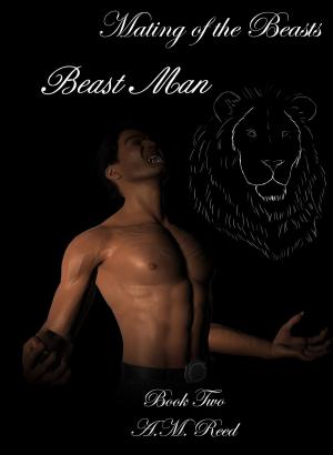 Book cover of Beast Man (The Mating of the Beasts series - Book 2)
