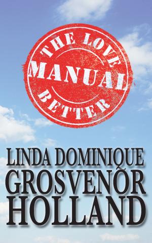 Cover of The Love Better Manual