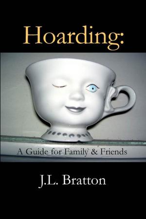 Cover of the book Hoarding: A guide for family & friends by Rich Nilsen