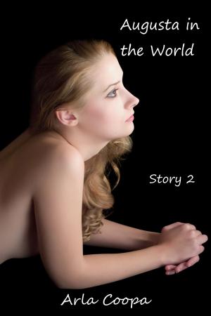 bigCover of the book Augusta in the World: Story 2 by 