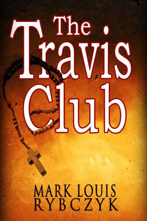 Cover of the book The Travis Club by Albert W. Aiken