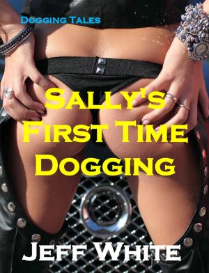 Book cover of Sally's First Time Dogging