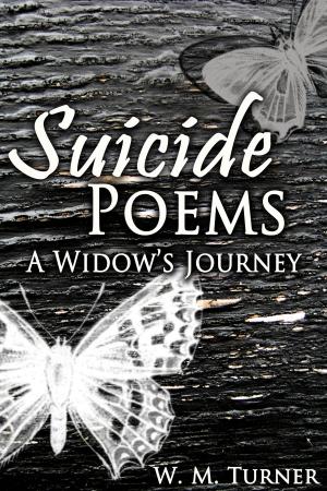 Cover of Suicide Poems: A Widow's Journey