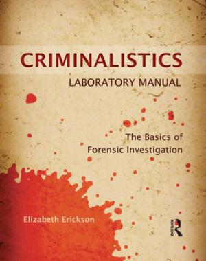 Cover of the book Criminalistics Laboratory Manual by Pauli Kaikkonen, Jorma Lehtovaara, Viljo Kohonen, Riitta Jaatinen