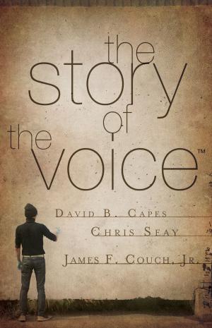 Cover of the book The Story of The Voice by Chad Veach