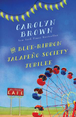 Cover of the book The Blue-Ribbon Jalapeño Society Jubilee by Sheryl Berk, Carrie Berk