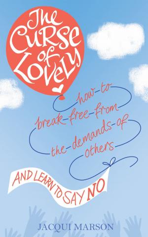 Cover of the book The Curse of Lovely by Jon Butler, Bruno Vincent