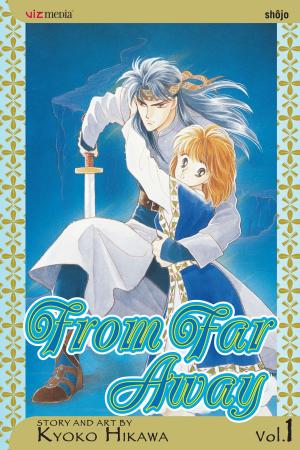 Cover of the book From Far Away, Vol. 1 by Rihito Takarai