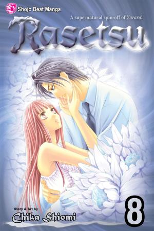 Cover of the book Rasetsu, Vol. 8 by VIZ Media: VIZ Media