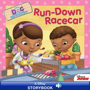 Book cover of Doc McStuffins: Run-Down Racecar
