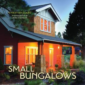 Cover of the book Small Bungalows by Steve Tillett
