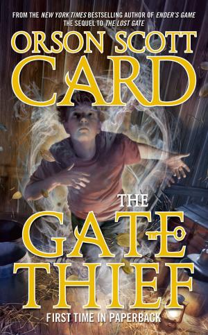 Cover of the book The Gate Thief by Byron L. Dorgan, David Hagberg