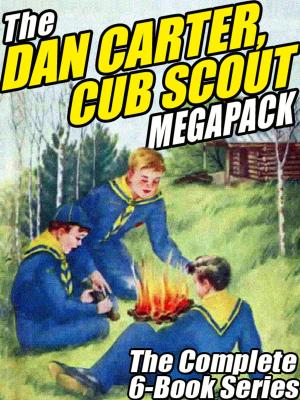 Book cover of The Dan Carter, Cub Scout MEGAPACK ®