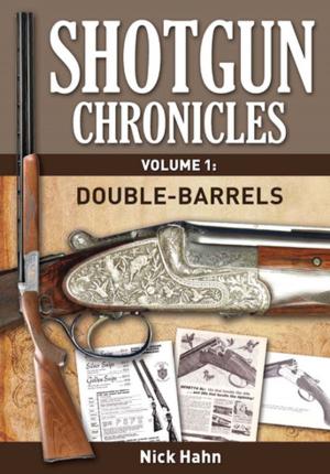 Book cover of Shotgun Chronicles Volume I - Double-Barrels