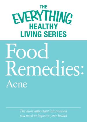 Cover of the book Food Remedies - Acne by Streeter Seidell
