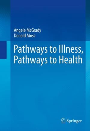 Cover of the book Pathways to Illness, Pathways to Health by J.Z. Rubin, J. Brockner