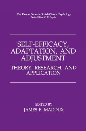 bigCover of the book Self-Efficacy, Adaptation, and Adjustment by 