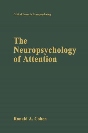Book cover of The Neuropsychology of Attention
