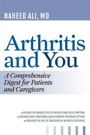 Cover of the book Arthritis and You by Barbara D. Culp