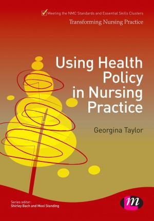 Cover of the book Using Health Policy in Nursing Practice by Ronet D. Bachman, Raymond Paternoster