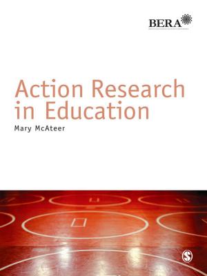 Cover of the book Action Research in Education by Professor Sue Heath, Elizabeth Cleaver, Eleanor Ireland, Professor Rachel Brooks