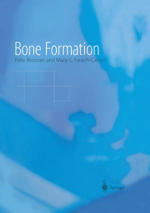 Cover of the book Bone Formation by Maxim Finkelstein, Ji Hwan Cha