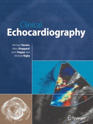 Cover of the book Clinical Echocardiography by Toni T. Mattila, Mervi Paulasto-Kröckel, Tomi Laurila, Vesa Vuorinen, Jorma Kivilahti, Markus Turunen