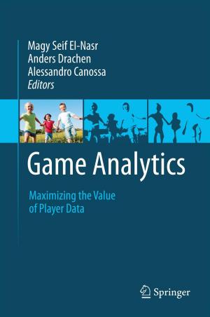 Cover of the book Game Analytics by Yehuda Ullmann, Lucian Fodor, Monica Elman