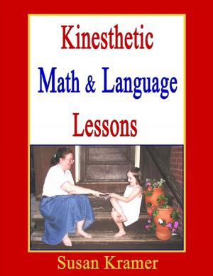 Book cover of Kinesthetic Math & Language Lessons