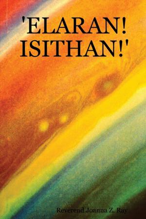 Cover of the book Elaran! Isithan! by Larry Hall