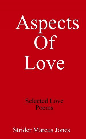 Cover of the book Aspects of Love: Selected Love Poems by Saed Abdou