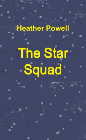 Cover of the book The Star Squad by Daniel Blue