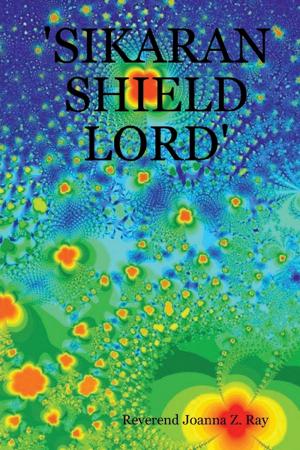 Cover of the book Sikaran Shield Lord by Robert Fuentes