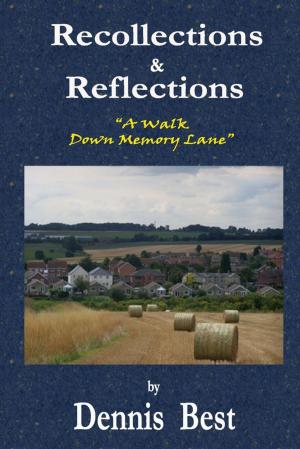 Cover of the book Recollections & Reflections: A Walk Down Memory Lane by Amin Robinson